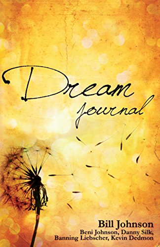 Cover for Pastor Bill Johnson · Dream Journal (Hardcover Book) (2015)