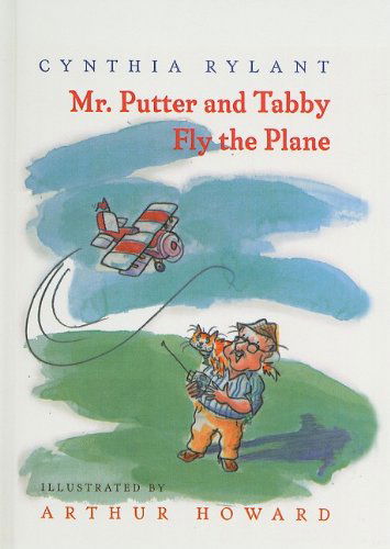 Cover for Cynthia Rylant · Mr. Putter &amp; Tabby Fly the Plane (Hardcover Book) (1997)