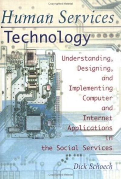 Cover for Simon Slavin · Human Services Technology: Understanding, Designing, and Implementing Computer and Internet Applications in the Social Services (Hardcover Book) (1999)