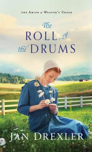 Cover for Jan Drexler · Roll of the Drums (Inbunden Bok) (2019)