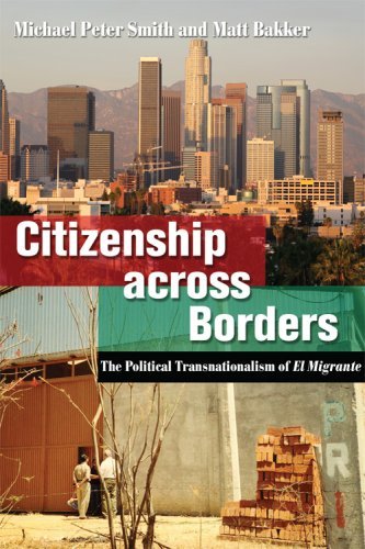 Cover for Michael Peter Smith · Citizenship across Borders: The Political Transnationalism of El Migrante (Hardcover Book) (2007)