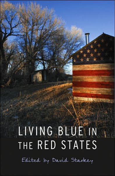 Cover for Living Blue in the Red States (Taschenbuch) (2007)