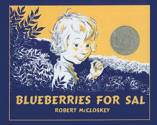 Cover for Robert Mccloskey · Blueberries for Sal (Inbunden Bok) (2010)