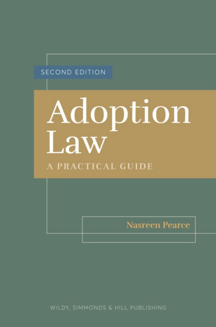 Cover for Nasreen Pearce · Adoption Law: A Practical Guide (Hardcover Book) [2 Revised edition] (2025)