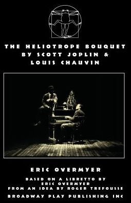 The Heliotrope Bouquet - Eric Overmeyr - Boeken - Broadway Play Publishing - 9780881451085 - 15 juni 1993