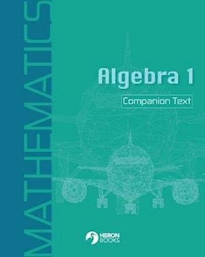 Cover for Heron Books · Algebra 1 Companion Text (Book) (2023)
