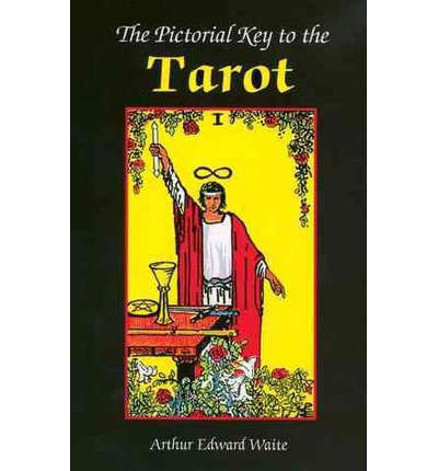 Cover for Arthur Edward Waite · The Pictorial Key to the Tarot (Paperback Bog) [Reprint edition] (2002)