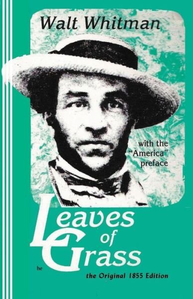 Cover for Walt Whitman · Leaves of Grass (Little Humanist Classics Series, No. 9) (Taschenbuch) (1992)