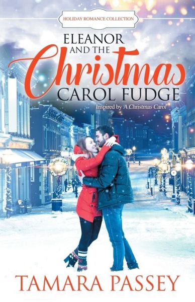 Cover for Tamara Passey · Eleanor and the Christmas Carol Fudge : Inspired by A Christmas Carol (Paperback Book) (2018)