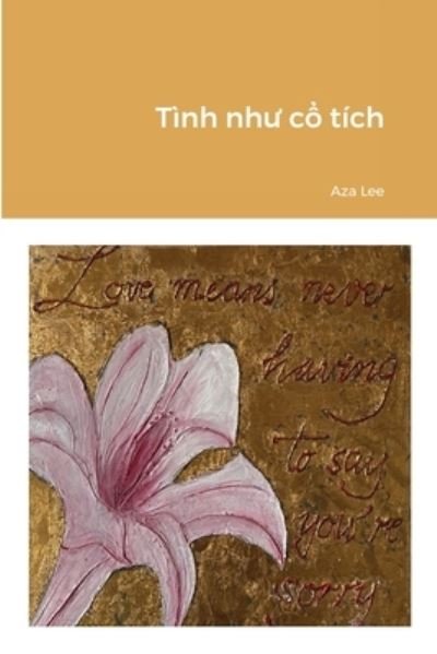 Cover for Aza Lee · Tinh nhu co tich (paperback) (Pocketbok) (2021)