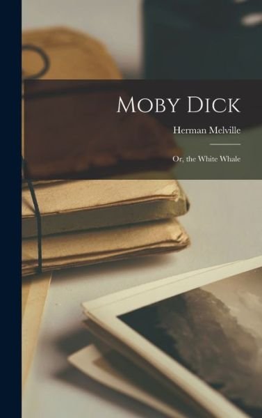 Cover for Herman Melville · Moby Dick (Bog) (2022)