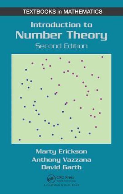 Anthony Vazzana · Introduction to Number Theory - Textbooks in Mathematics (Paperback Book) (2024)