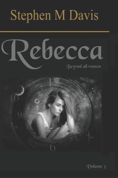Cover for Stephen Davis · Rebecca - Beyond All Reason (Buch) (2019)