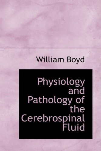 Cover for William Boyd · Physiology and Pathology of the Cerebrospinal Fluid (Paperback Book) (2009)