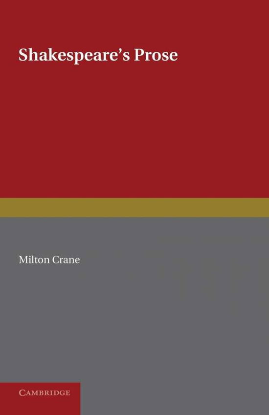 Cover for Milton Crane · Shakespeare's Prose (Paperback Book) (2013)