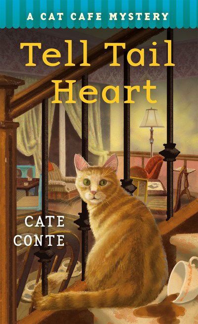 The Tell Tail Heart - Cate Conte - Książki - Minotaur Books,US - 9781250072085 - 1 lipca 2019