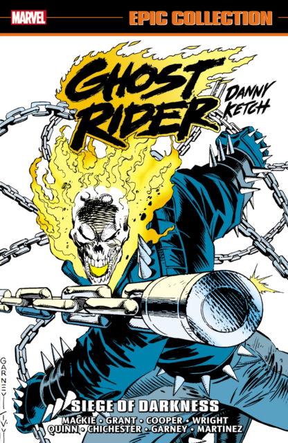 Cover for Howard Mackie · Ghost Rider: Danny Ketch Epic Collection: Siege of Darkness (Paperback Book) (2025)