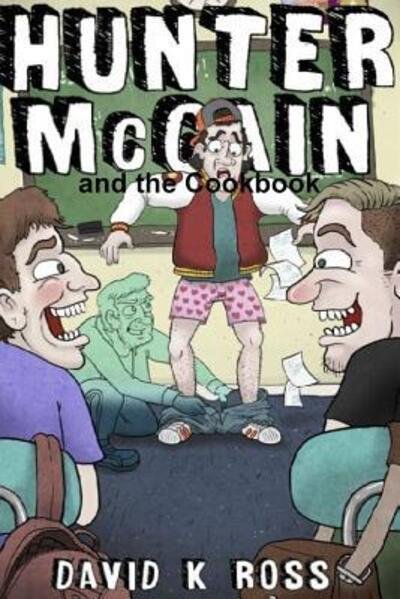 Cover for David Ross · Hunter Mccain and the Cookbook (Paperback Bog) (2016)
