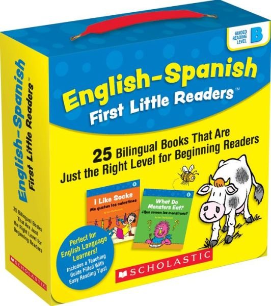 English-Spanish First Little Readers : Guided Reading Level B 25 Bilingual Books That Are Just the Right Level for Beginning Readers - Scholastic - Livres - Scholastic, Incorporated - 9781338662085 - 1 août 2020