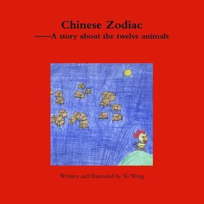 Cover for Xi Wang · Chinese Zodiac (Paperback Book) (2017)