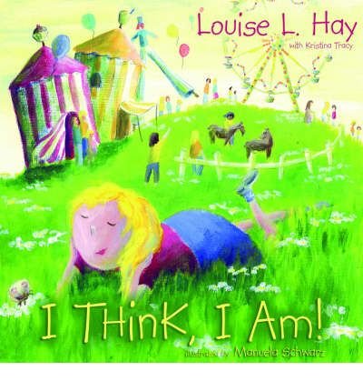 Cover for Louise Hay · I think, i am! (Innbunden bok) (2008)