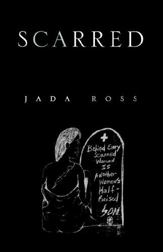 Cover for Jada Ross · Scarred (Paperback Book) (2005)