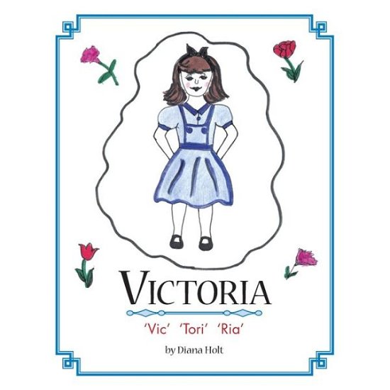 Cover for Diana Holt · Victoria (Pocketbok) (2007)
