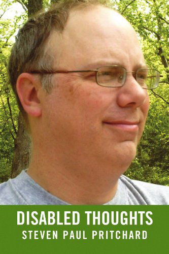 Cover for Steven P. Pritchard · Disabled Thoughts (Paperback Book) (2009)