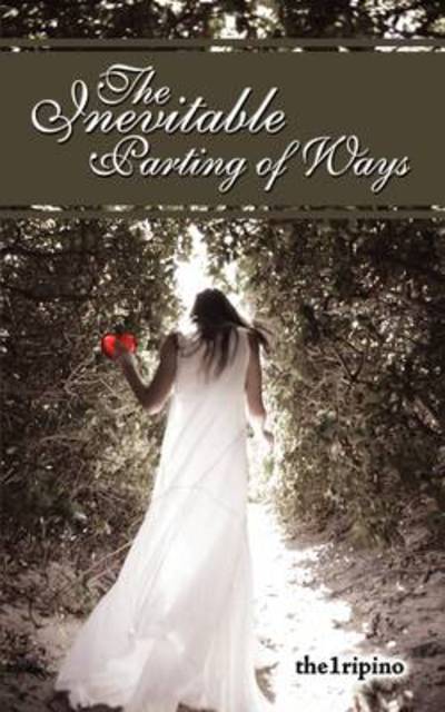 Cover for The1ripino · The Inevitable Parting of Ways (Paperback Book) (2009)