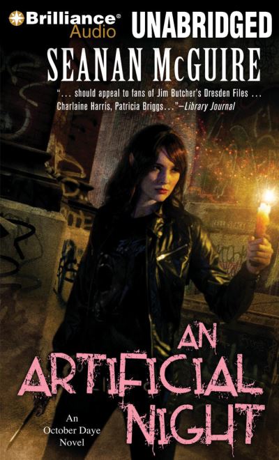 An Artificial Night An October Daye Novel - Seanan McGuire - Music - Brilliance Audio - 9781441858085 - September 12, 2010