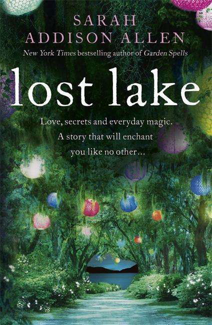 Cover for Sarah Addison Allen · Lost Lake (Pocketbok) (2015)