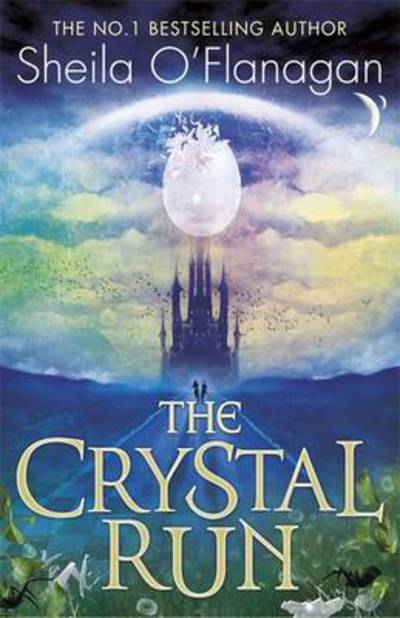 Cover for Sheila O'Flanagan · Crystal Run: The Crystal Run: Book 1 - Crystal Run (Paperback Book) (2017)