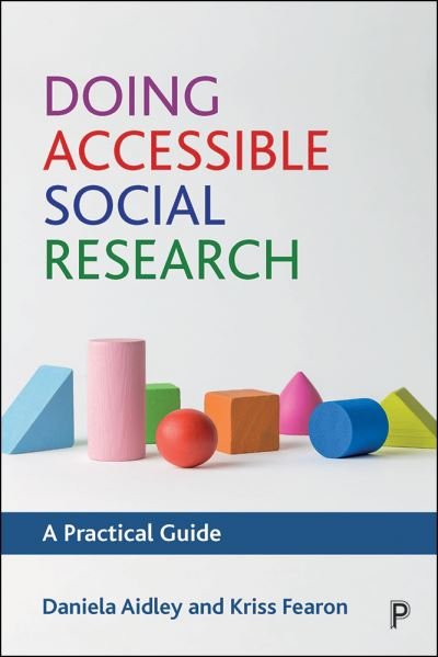 Cover for Daniela Aidley · Doing Accessible Social Research (Gebundenes Buch) (2021)