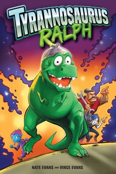 Cover for Nate Evans · Tyrannosaurus Ralph (Paperback Book) (2017)