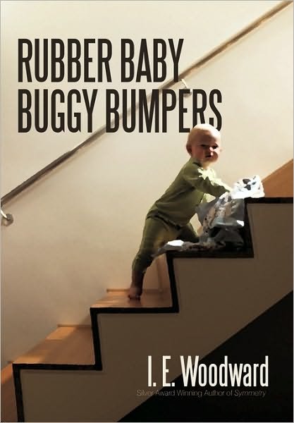 Cover for I E Woodward · Rubber Baby Buggy Bumpers (Gebundenes Buch) (2010)