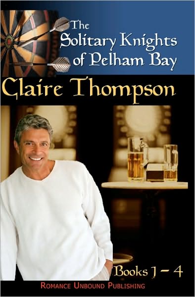 Cover for Claire Thompson · The Solitary Knights of Pelham Bay: the Series (Pocketbok) (2010)