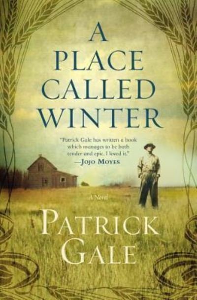 Cover for Patrick Gale · A place called Winter (Bog) [First U.S. edition. edition] (2016)
