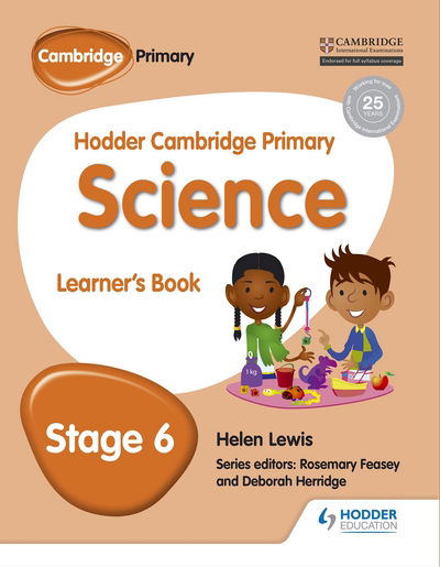 Cover for Helen Lewis · Hodder Cambridge Primary Science Learner's book 6 (Paperback Book) (2017)