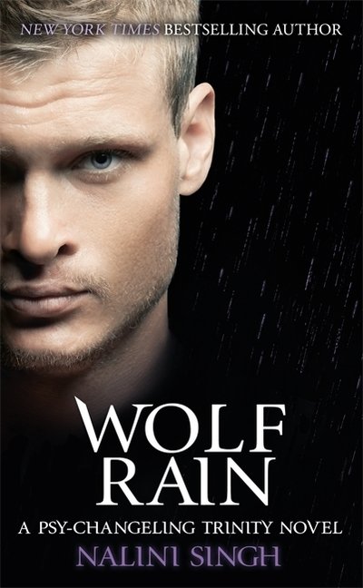Cover for Nalini Singh · Wolf Rain: Book 3 - The Psy-Changeling Trinity Series (Taschenbuch) (2020)