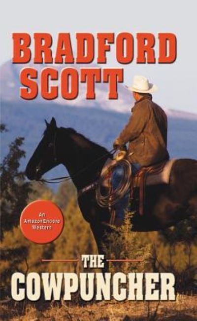 Cover for Bradford Scott · Cowpuncher the (Paperback Book) (2013)