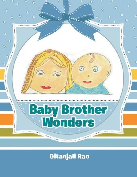 Cover for Gitanjali Rao · Baby Brother Wonders (Paperback Book) (2015)