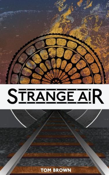 Cover for Tom Brown · Strange Air (Pocketbok) (2013)