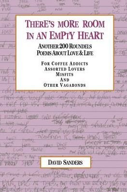 There?s More Room in an Empty Heart - David Sanders - Books - Xlibris - 9781499071085 - June 20, 2017