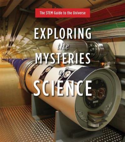 Cover for Hayley Birch · Exploring the Mysteries of Science (Hardcover Book) (2016)