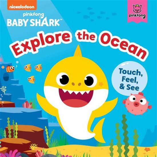 Cover for Pinkfong · Baby Shark : Explore the Ocean (Bok) (2023)