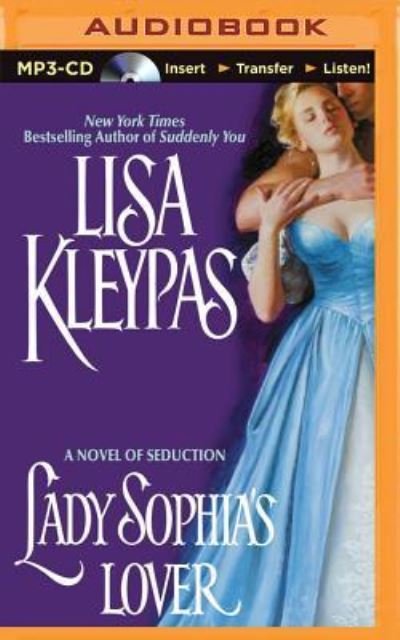 Cover for Lisa Kleypas · Lady Sophia's Lover (MP3-CD) (2015)