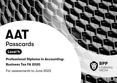 Cover for BPP Learning Media · AAT Business Tax FA2020: Passcards (Spiralbok) (2020)