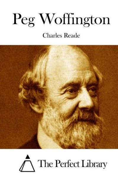 Cover for Charles Reade · Peg Woffington (Pocketbok) (2015)