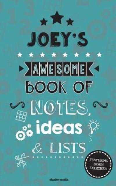 Cover for Clarity Media · Joey's Awesome Book Of Notes, Lists &amp; Ideas (Paperback Bog) (2016)