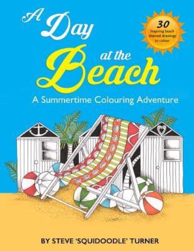 Cover for Steve Turner · A Day At The Beach (Paperback Bog) (2016)